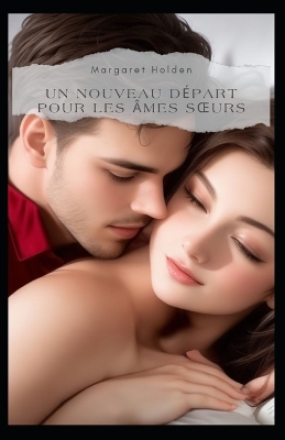 Book cover for Un nouveau départ pour les âmes soeurs