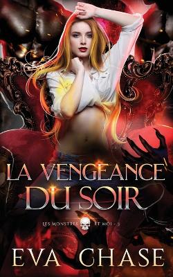 Book cover for La Vengeance du soir