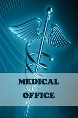 Cover of Medical Office