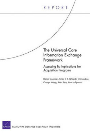 Cover of The Universal Core Information Exchange Framework