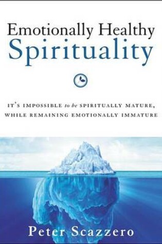 Cover of Emotionally Healthy Spirituality