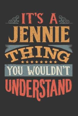 Book cover for Its A Jennie Thing You Wouldnt Understand