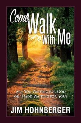 Book cover for Come Walk With Me