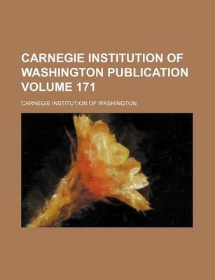 Book cover for Carnegie Institution of Washington Publication Volume 171