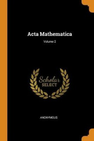 Cover of ACTA Mathematica; Volume 2