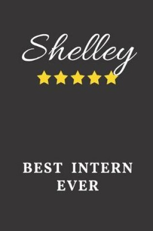 Cover of Shelley Best Intern Ever