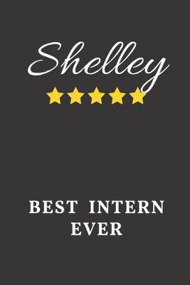 Cover of Shelley Best Intern Ever