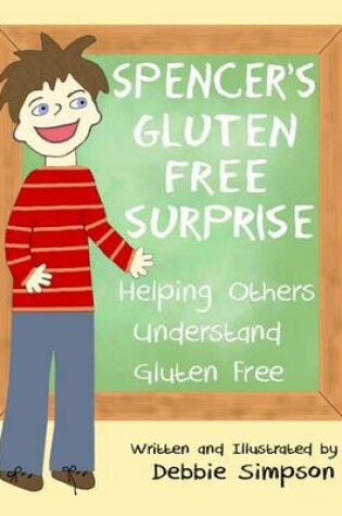 Cover of Spencer's Gluten Free Surprise