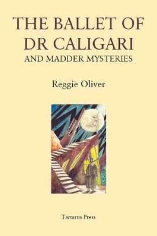 Cover of The Ballet of Dr Caligari