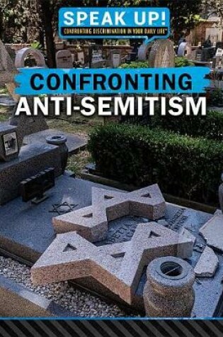 Cover of Confronting Anti-Semitism