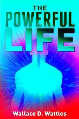 Book cover for The Powerful Life