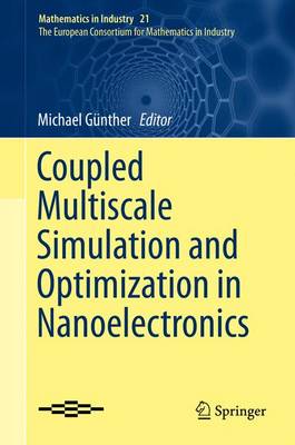 Cover of Coupled Multiscale Simulation and Optimization in Nanoelectronics