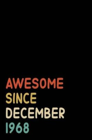 Cover of Awesome Since December 1968