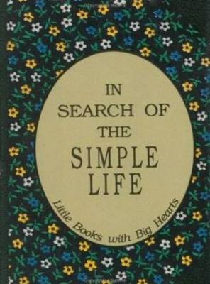 Book cover for In Search of the Simple Life