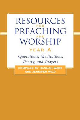 Book cover for Resources for Preaching and Worship--Year a