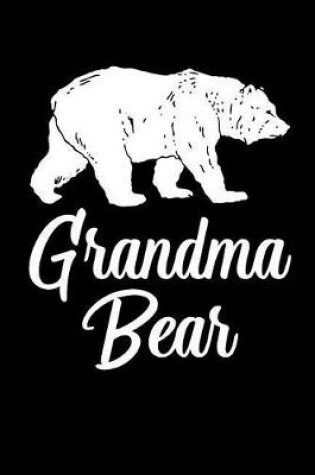 Cover of Grandma Bear