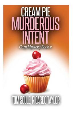 Book cover for Cream Pie Murderous Intent