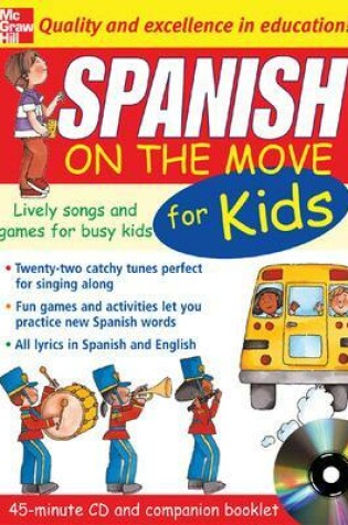 Cover of Spanish On The Move For Kids (1CD + Guide)