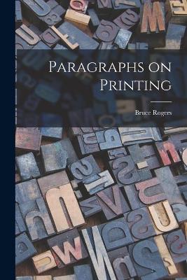 Book cover for Paragraphs on Printing