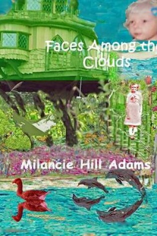 Cover of Faces Among the Clouds