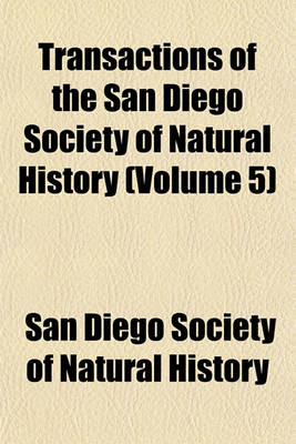 Book cover for Transactions of the San Diego Society of Natural History (Volume 5)