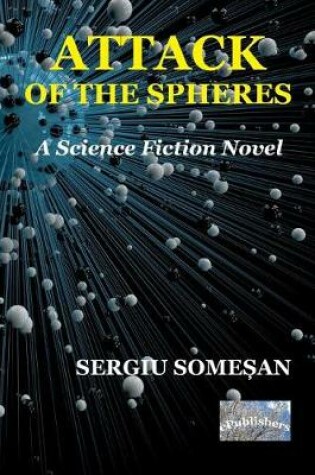 Cover of Attack of the Spheres