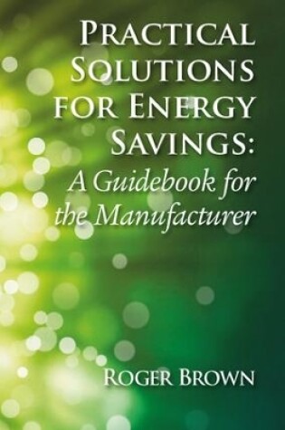 Cover of Practical Solutions for Energy Savings