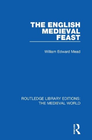 Cover of The English Medieval Feast