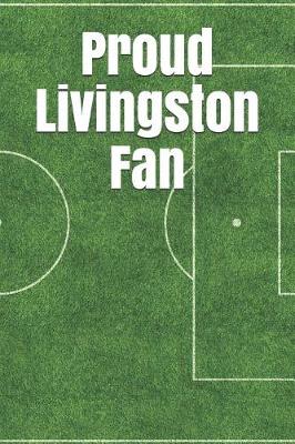 Book cover for Proud Livingston Fan