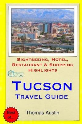 Book cover for Tucson Travel Guide