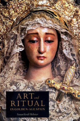 Cover of Art and Ritual in Golden-Age Spain