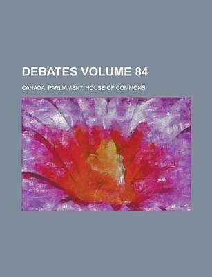 Book cover for Debates Volume 84