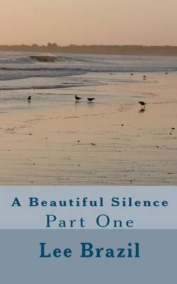 Book cover for A Beautiful Silence