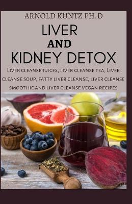 Book cover for Liver and Kidney Detox