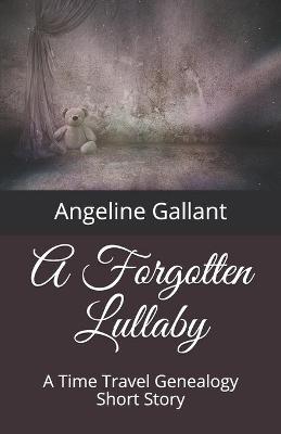 Book cover for A Forgotten Lullaby