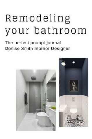 Cover of Remodeling your bathroom