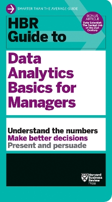 Cover of HBR Guide to Data Analytics Basics for Managers (HBR Guide Series)