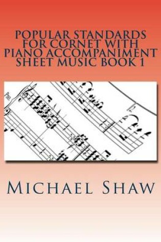 Cover of Popular Standards For Cornet With Piano Accompaniment Sheet Music Book 1