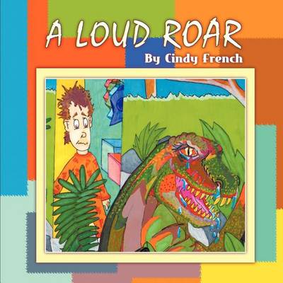 Book cover for A Loud Roar