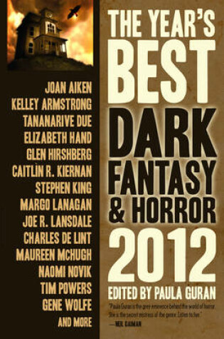 Cover of The Year's Best Dark Fantasy & Horror 2012 Edition