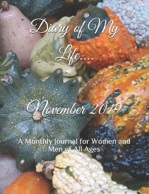 Book cover for Diary of My Life November 2019