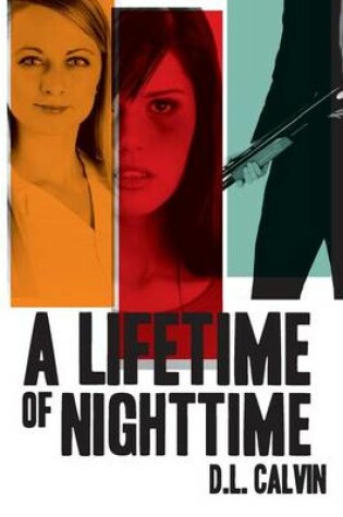 Cover of A Lifetime of Nighttime