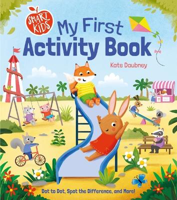 Book cover for Smart Kids: My First Activity Book