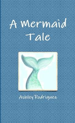 Cover of A Mermaid Tale