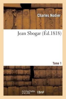 Book cover for Jean Sbogar. Tome 1