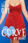 Book cover for Curve My Heart