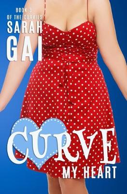 Cover of Curve My Heart
