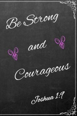 Cover of Be Strong and Courageous