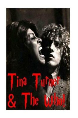 Cover of Tina Turner & The Who!