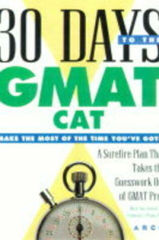 Cover of 30 Days to the GMAT